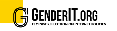 GenderIT.org, Feminist reflection on ICT policies